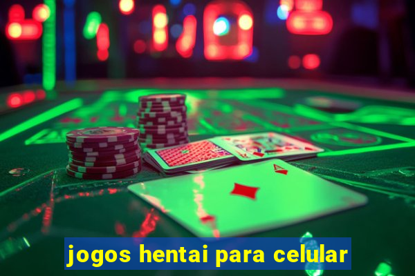 jogos hentai para celular