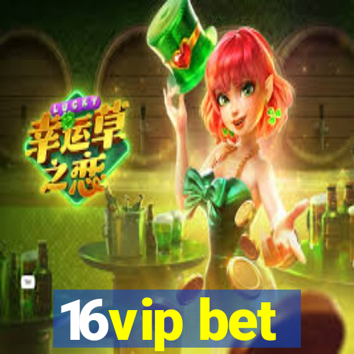 16vip bet