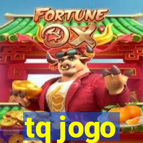 tq jogo