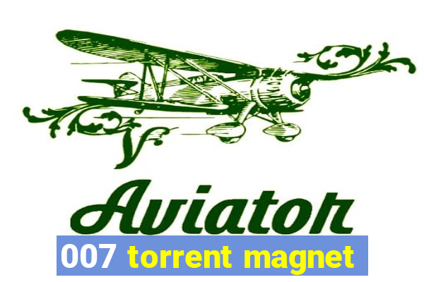 007 torrent magnet