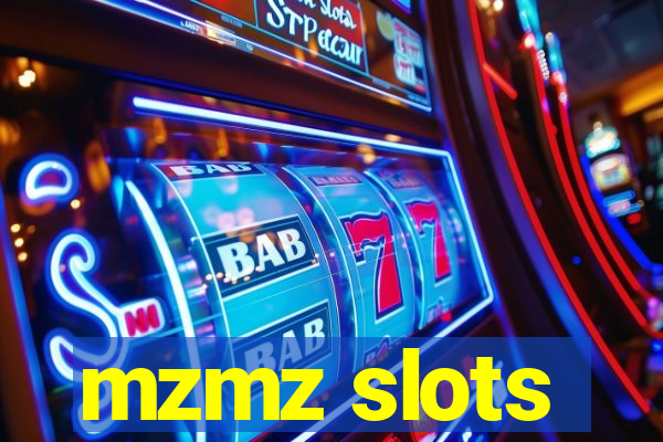 mzmz slots