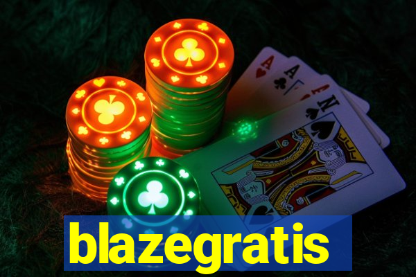 blazegratis