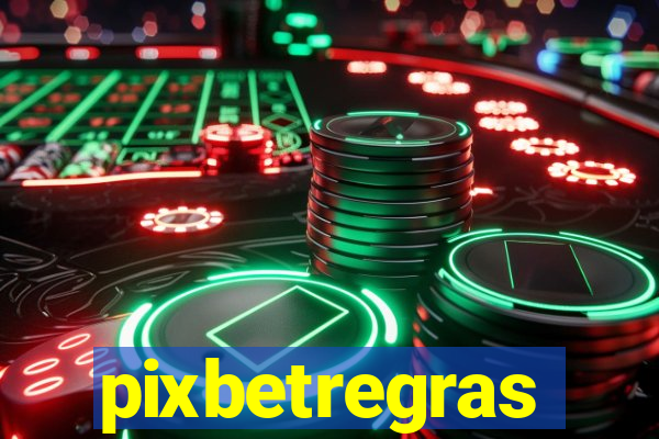 pixbetregras