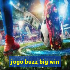 jogo buzz big win