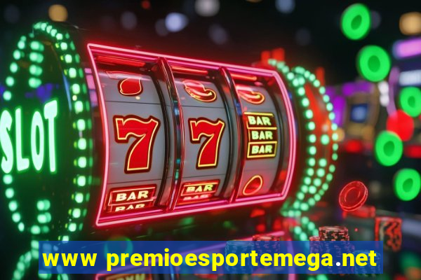 www premioesportemega.net