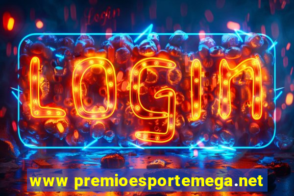 www premioesportemega.net