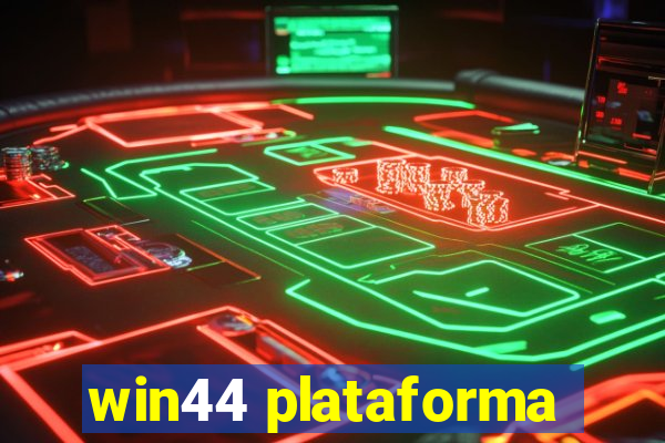 win44 plataforma