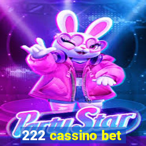 222 cassino bet