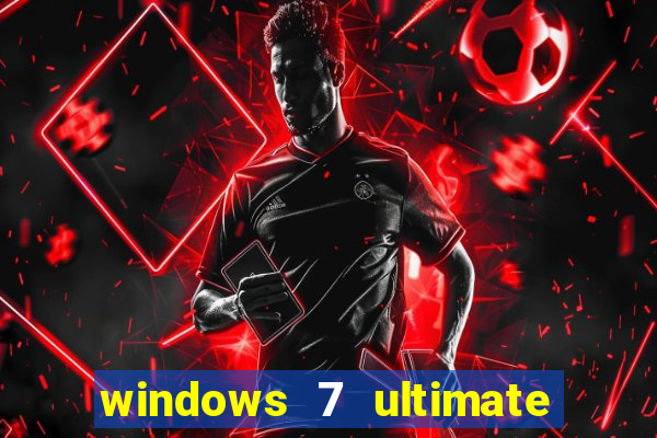 windows 7 ultimate 64 bits iso