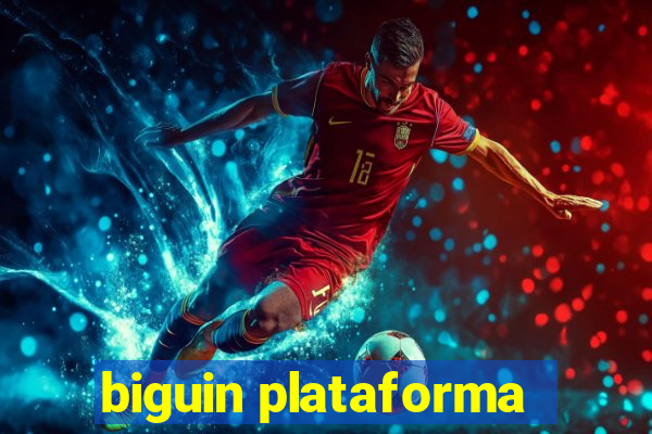 biguin plataforma