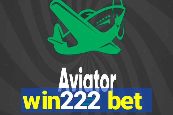 win222 bet