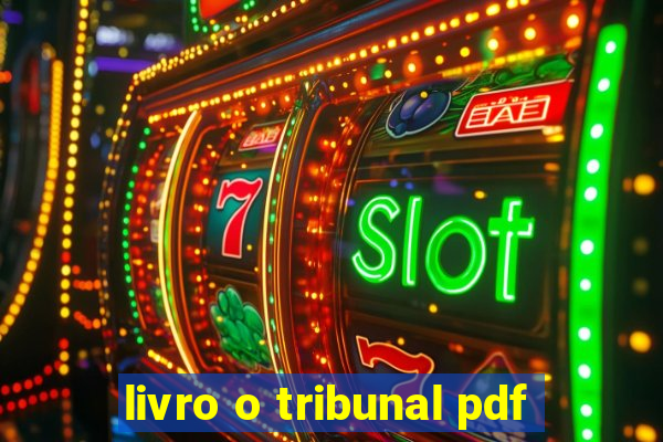 livro o tribunal pdf