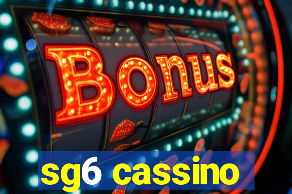 sg6 cassino