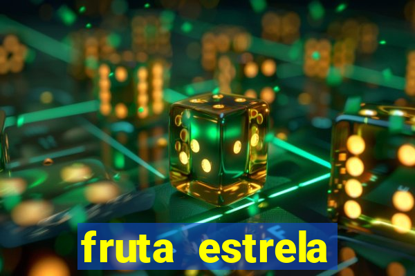 fruta estrela stardew valley id