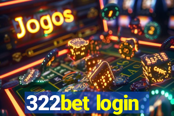 322bet login