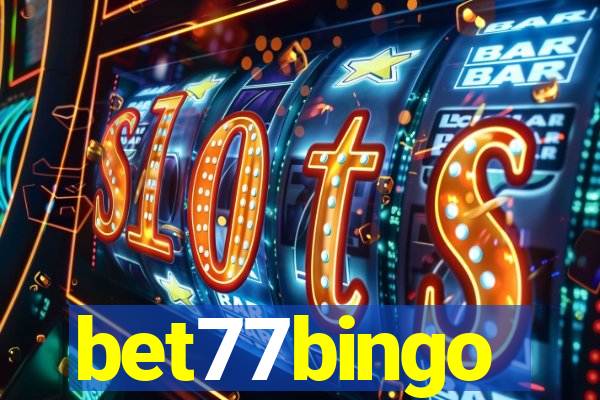 bet77bingo