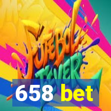 658 bet