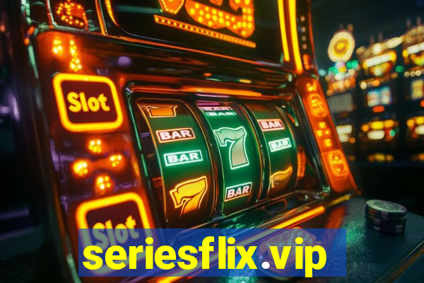 seriesflix.vip