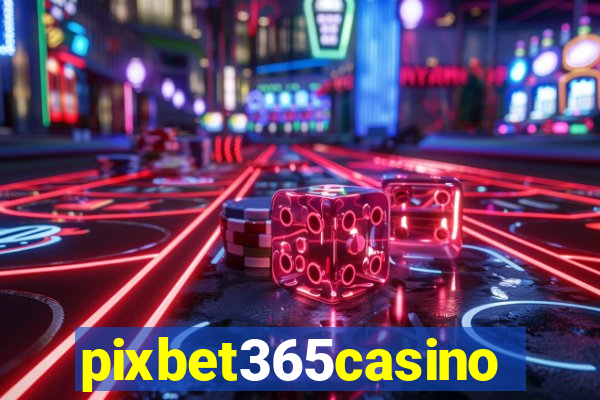 pixbet365casino