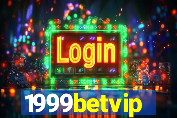 1999betvip