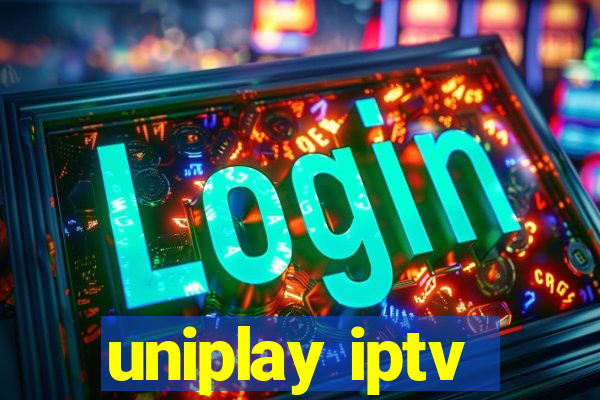 uniplay iptv