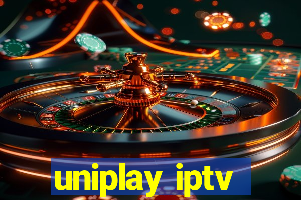 uniplay iptv