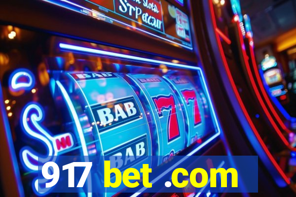 917 bet .com