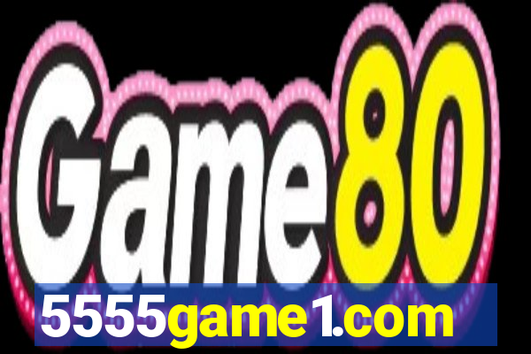 5555game1.com