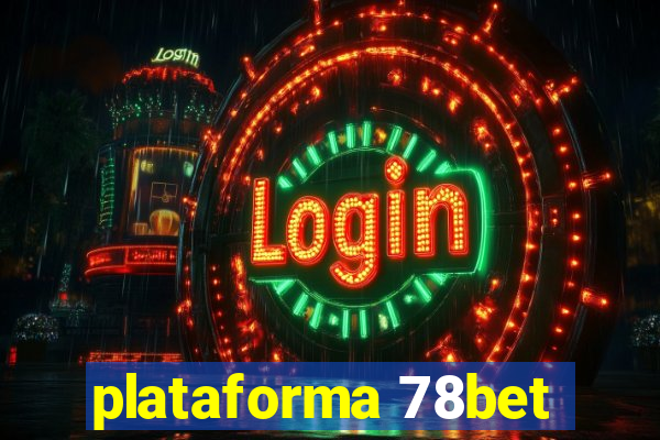 plataforma 78bet