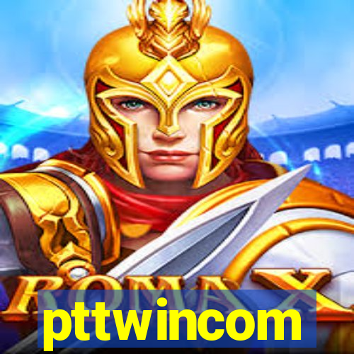 pttwincom