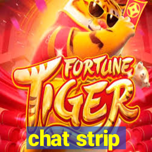 chat strip