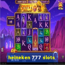 heineken 777 slots