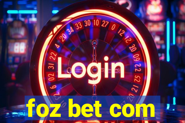 foz bet com