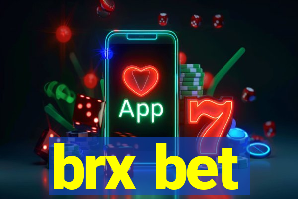 brx bet