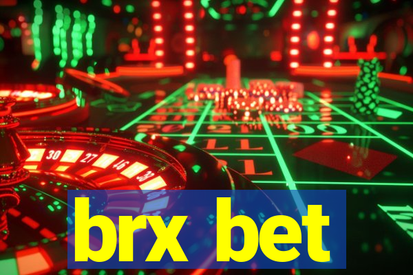 brx bet