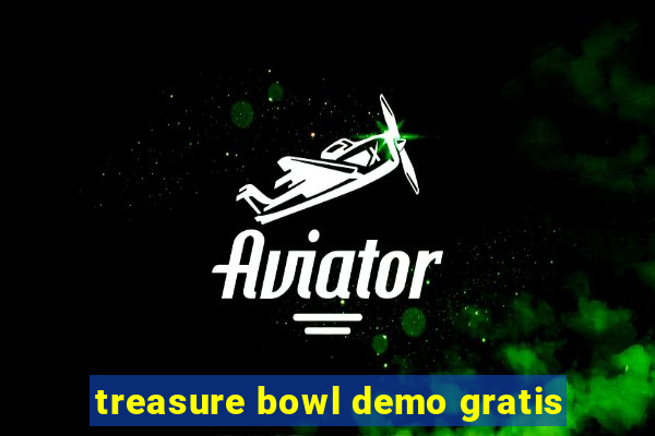 treasure bowl demo gratis