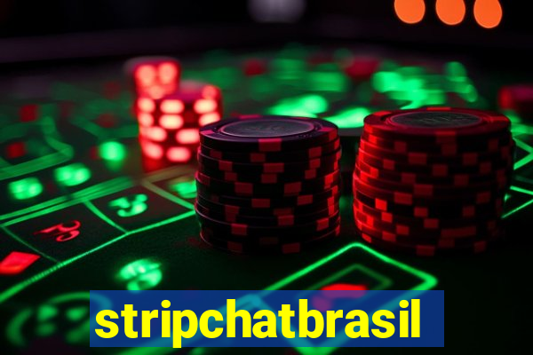 stripchatbrasil