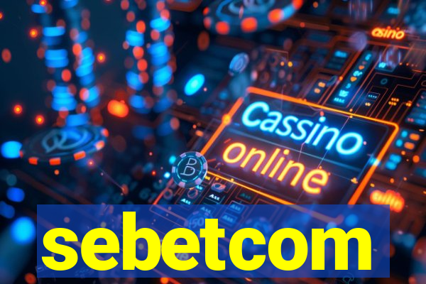 sebetcom