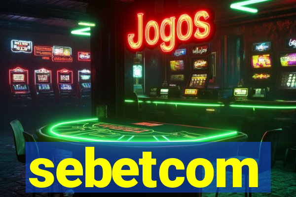 sebetcom