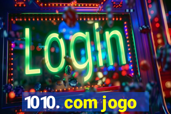 1010. com jogo