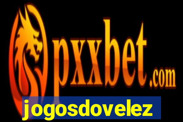 jogosdovelez