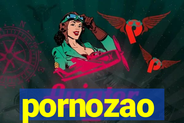 pornozao