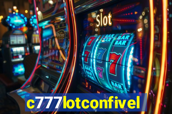 c777lotconfivel