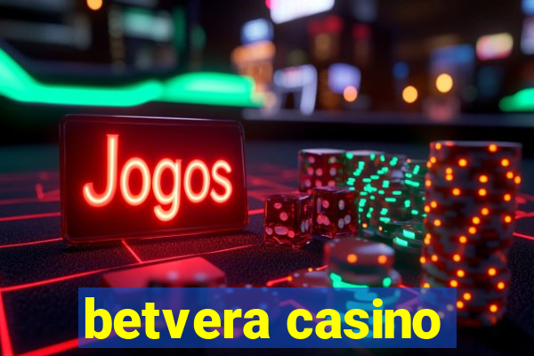 betvera casino