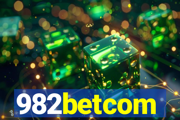 982betcom