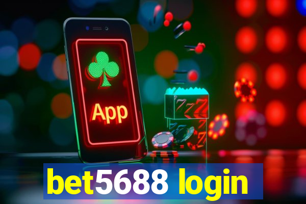 bet5688 login