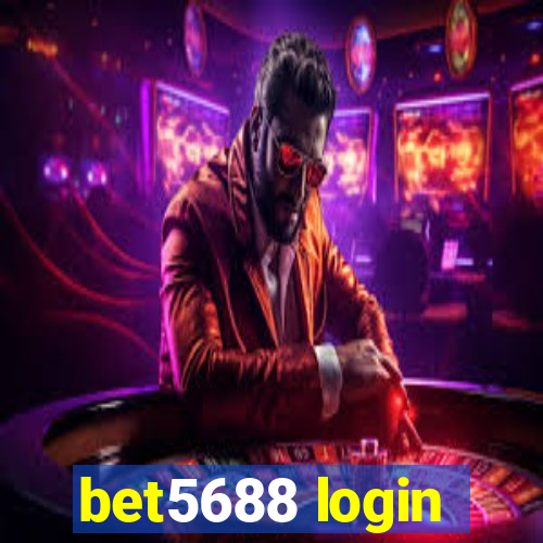 bet5688 login