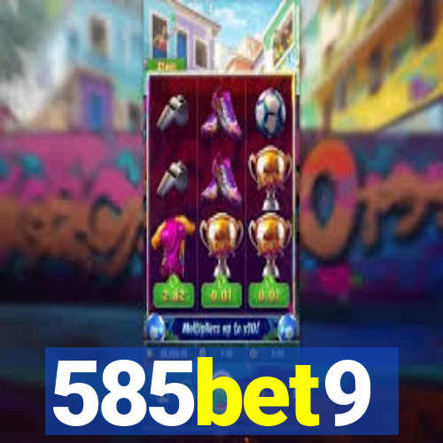 585bet9