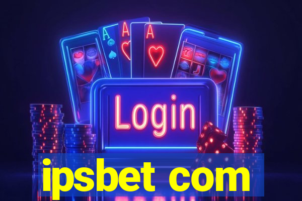 ipsbet com