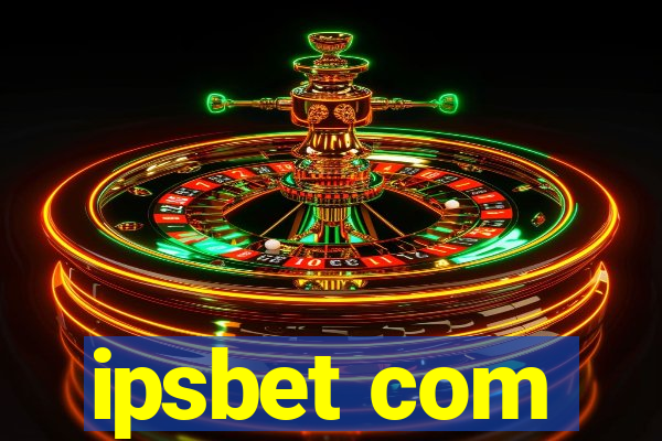 ipsbet com